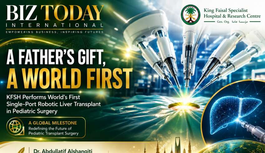 A Father’s Gift, A World First: King Faisal Specialist Hospital & Research Centre Redefines Pediatric Liver Transplantation with Single-Port Robotic Surgery A Father’s Gift, A World First: King Faisal Specialist Hospital & Research Centre Redefines Pediatric Liver Transplantat...